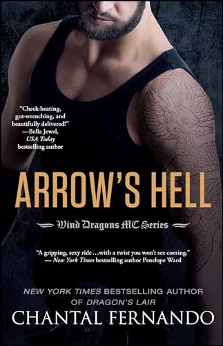 Arrow's Hell: Volume 2 (Wind Dragons Motorcycle Club, Band 2)